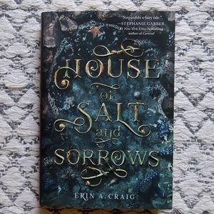 House of Salt and Sorrows by Erin A. Craig